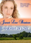 Harvest of Love - Janet Lee Barton