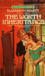 The Worth Inheritance - Elizabeth Hewitt