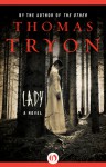 Lady: A Novel - Thomas Tryon