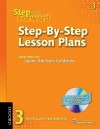 Step Forward 3 Step-By-Step Lesson Plans with Multilevel Grammar Exercises CD-ROM - Jenni Currie Santamaria