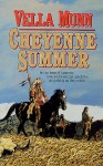 Cheyenne Summer - Vella Munn