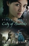 Stravaganza: City of Swords - Mary Hoffman