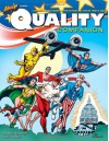 The Quality Companion: Celebrating the Forgotten Publisher of Plastic Man - Mike Kooiman, Jim Amash, Will Eisner, Louis K Fine, Jack Cole