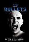13 Bullets (Audio) - David Wellington, Bernadette Dunne