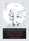 Vegetable Roots Discourse: Wisdom from Ming China on Life and Living - Hong Zicheng, Robert Aitken, Daniel W.Y. Kwok