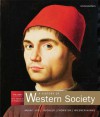 A History of Western Society: Volume 1: From Antiquity to Enlightenment - John P. McKay, Bennett D. Hill, John Buckler, Clare Haru Crowston, Merry E. Wiesner-Hanks