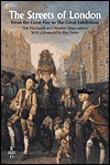 The Streets of London: From the Great Fire to the Great Exhibition - Tim Hitchcock