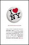 I Love NY - Guillermo Cabrera Infante, Rosa Montero, Manuel Vázquez Montalbán