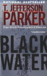 Black Water - T. Jefferson Parker