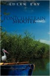 The Pontchartrain Shooter - Susan Kay