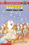 Fluffy's Funny Field Trip - Kate McMullan, Mavis Smith