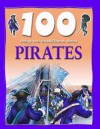 100 Things You Should Know about Pirates - Andrew Langley, Richard Tames