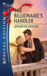 The Billionaire's Handler - Jennifer Greene