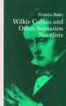 Wilkie Collins and Other Sensation Novelists: Walking the Moral Hospital - Nicholas Rance