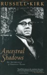 Ancestral Shadows: An Anthology of Ghostly Tales - Russell Kirk