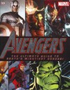 The Avengers: The Ultimate Guide to Earth's Mightiest Heroes!. - Scott Beatty