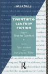 Twentieth-Century Fiction: From Text to Context - Peter Verdonk