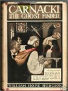 Carnacki the Ghost Finder (paranormal detective, enhanced edition) - William Hope Hodgson