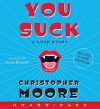You Suck: A Love Story (Audio) - Christopher Moore, Susan Bennett