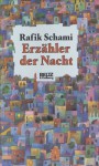 Erzähler der Nacht - Rafik Schami