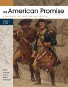 The American Promise, Volume A: A History of the United States: To 1800 - James L. Roark, Michael P. Johnson, Patricia Cline Cohen, Sarah Stage, Susan M. Hartmann