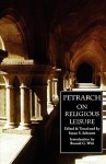 On Religious Leisure (de Otio Religioso) - Francesco Petrarca