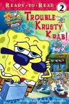 Trouble at the Krusty Krab! - Steven Banks, Zina Saunders