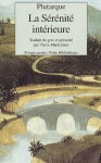 La sérénité intérieure - Plutarch, Pierre Maréchaux, Plutarque