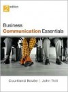 Business Communication Essentials and CD Package - Court Bovee, John V. Thill