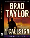 The Callsign - Brad Taylor