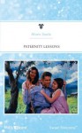 Mills & Boon : Paternity Lessons (Family Matters) - Maris Soule