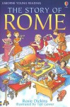 The Story of Rome (Young Reading) - Rosie Dickins