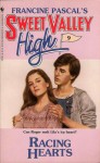 Racing Hearts (Sweet Valley High #9) - Francine Pascal