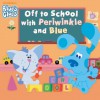 Off to School with Periwinkle and Blue (Blue's Clues) - Nickelodeon