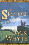 The Skystone - Jack Whyte