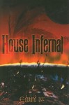 House Infernal (Hard Cover) - Edward Lee