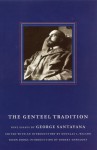 The Genteel Tradition: Nine Essays by George Santayana - George Santayana, Robert Dawidoff, Douglas L. Wilson