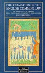 The Formation of English Common Law: Law and Society in England from the Norman Conquest to Magna Carta (The Medieval World) - John Hudson