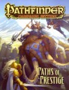 Pathfinder Campaign Setting: Paths of Prestige - Benjamin Bruck, Jason Bulmahn, Matt Goodall, Jason Nelson