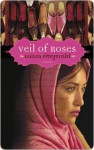 Veil of Roses - Laura Fitzgerald