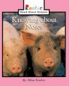 Knowing about Noses - Allan Fowler