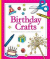 Birthday Crafts - Mary Berendes, Jean Eick, Kathleen Petelinsek