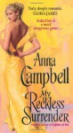 My Reckless Surrender - Anna Campbell