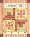 Grandmothers - Andrews McMeel Publishing