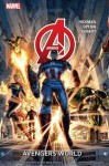 Avengers, Vol. 1: Avengers World (Marvel NOW!) - Jonathan Hickman, Jerome Opeña, Adam Kubert