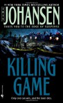 The Killing Game - Iris Johansen