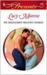 The Billionaire's Pregnant Mistress (Petronides Brothers Duo #1 & Greek Tycoons #4) - Lucy Monroe
