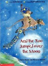 And the 'Roo Jumped over the Moon: Australian Stories and Poems for Children - Robin Morrow, Stephen Michael King