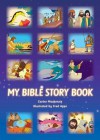 My Bible Story Book - Carine Mackenzie, Fred Apps
