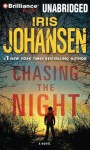 Chasing the Night - Iris Johansen, Jennifer Vandyck